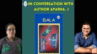 In conversation with Author of BALA-Aparna .J #bookauthor #booklover  #books #kids #story #children