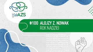 Cafe AZS #100 Alojzy Z. Nowak