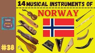 14 MUSICAL INSTRUMENTS OF NORWAY | LESSON #38 |  MUSICAL INSTRUMENTS | LEARNING MUSIC HUB