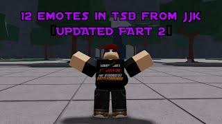 Roblox - The Strongest Battlegrounds - 12 Emotes in TSB FROM JJK