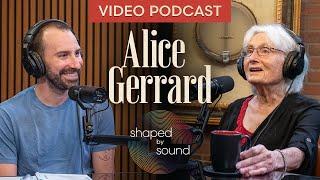 Alice Gerrard discusses playing and preserving American folk music | Shaped by Sound: Podcast