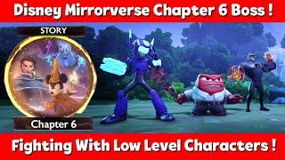 Disney Mirrorverse - Chapter 6-10 Final Boss (Gameplay With Low Level Characters)