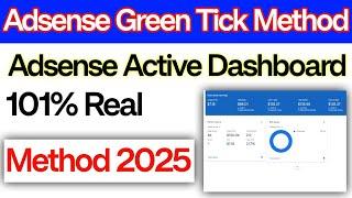 Google Adsense Payment Profile Green Tick Method 2025 - Adsense Active Dashboard Method 2025