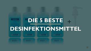 Die 5 Beste Desinfektionsmittel Test