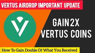 Vertus Airdrop Update| Vertus Listing Price How To Gain Double On Vertus Airdrop |Vertus Selling