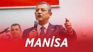 CHP GENEL BAŞKANI ÖZGÜR ÖZEL MANİSA’DA 08/03/2025