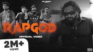 RAPGOD : RP Singh | Official Video | Haryanvi Songs Haryanavi 2023