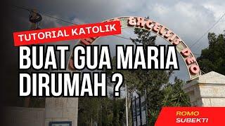 Bolehkah buat Gua Maria? | Tutorial Jadi Katolik w/ Rm Bekti #gerejakatolik