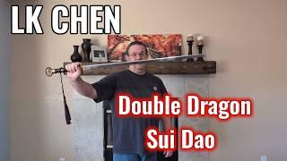 LK Chen Double Dragon Sui Dao - impressions, cutting, and historical overview ft. @dlatrexswords