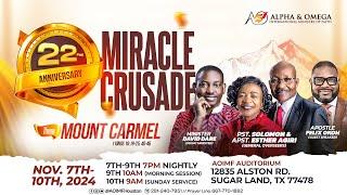 22nd Anniversary Conference: Mount Carmel - Sunday Service