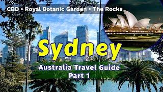 Sydney First Impressions | Royal Botanic Garden and The Rocks Walking Tour | Australia Travel Part 1