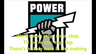 Port Adelaide Power theme song (Lyrics) AFL Sing-A-Long