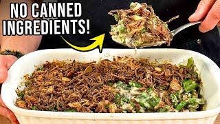 How to Make An AMAZING Green Bean Casserole from Scratch!