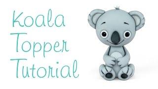 Koala Topper Tutorial