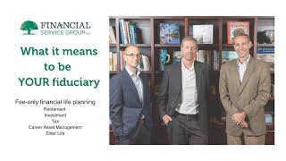 What it means to be your fiduciary