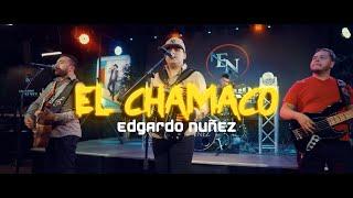 Edgardo Nuñez - El Chamaco [Video Musical]