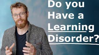 What is a Learning Disorder, and Do You Have One?