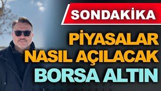 Yarın piyasalarda  KARA PAZARTESİ olur mu? #borsa #dolar #Altın