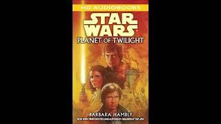 STAR WARS Planet of Twilight- Part 1 of 2 Full Unabridged Audiobook CALLISTA TRILOGY BOOK 3