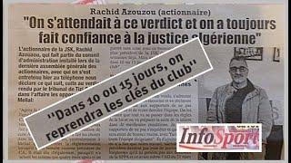 JSK - Rachid Azouaou: ''Dans 10 ou 15 jours on reprendra les clés du club'' (Infos sport)