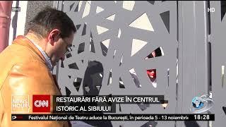 Restaurări fără avize în centrul istoric al Sibiului