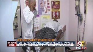 Dispute puts Premier Health out of network for UnitedHealthcare customers