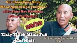 Thầy Thích Minh Tuệ Mới Nhất Full | Lời Dạy Hay Và Sâu Sắc Nhất Phần 65