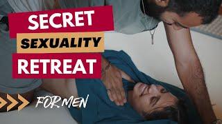 Warning: Secret Sexuality Retreat