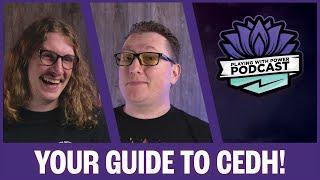 How to Get Started in cEDH - The CEDH Codex | Episode 045