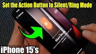 iPhone 15/15 Pro Max: How to Set the Action Button to Silent/Ring Mode