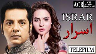 Israr | Telefilm | Beenish Chohan - Nabeel | ACB Film | इसरार