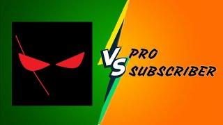 BLACK88 ff VS PRO SUBSCRIBER