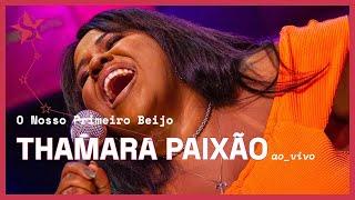 Thamara Paixão - O Nosso Primeiro Beijo - Ao Vivo no Estúdio Showlivre 2024