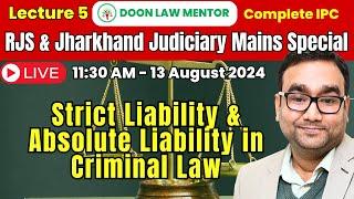 Doon Law Mentor's IPC Lecture 5: Navigating Strict & Absolute Liability in Criminal Law