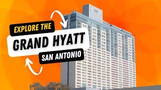 Grand Hyatt San Antonio, Texas