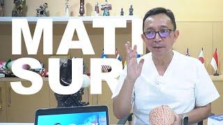  MATI SURI by DOKDES RYU HASAN | Neurology Series Ep-1