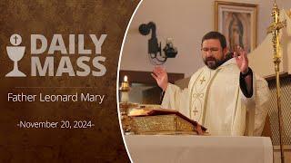 Catholic Daily Mass - Daily TV Mass - November 20, 2024