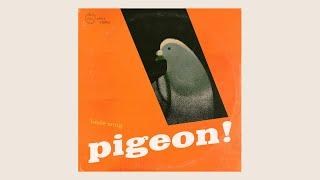 pigeon! (jazz album!)