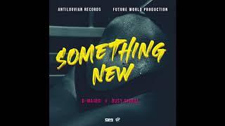 D-Major, Busy Signal - Something New [Audio]
