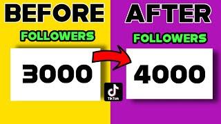 How To Get 1000 TikTok Followers ON Any Account 2024