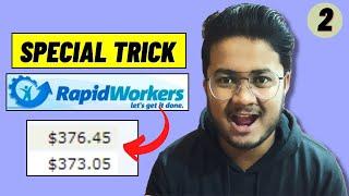 Do This Trick and Earn 10x With Rapidworkers ( Rapidworkes Full Course )