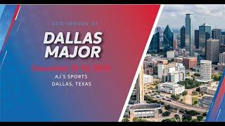 ACO Dallas Major 20 - Friday