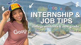 how I got my google internship | internship and job tips & advice for top companies