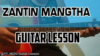 Zantin Mangtha (Guitar Lesson/Perhdan)