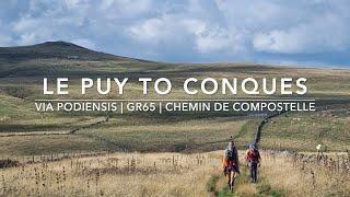 Le Puy En Velay to Conques | Via Podiensis | GR65: Walking The Camino in France