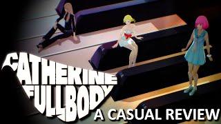 Casual Review: Catherine Full Body