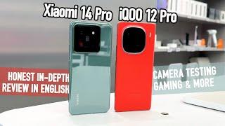 The First Xiaomi 14 Pro vs iQOO 12 Pro In-Depth Comparison Review in English with Camera Testing