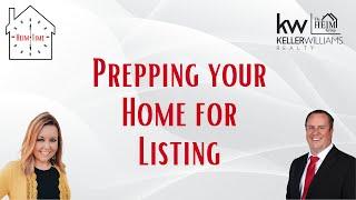 Heim Time - Prepping Your Home for Listing