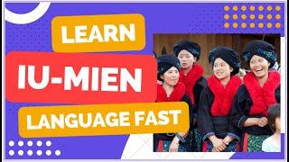 learn Iu Mien language- part 1 every day language