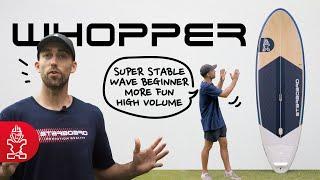 Ollie O'Reilly Explains Key Features of the New Starboard Whopper | Reimagining an Icon